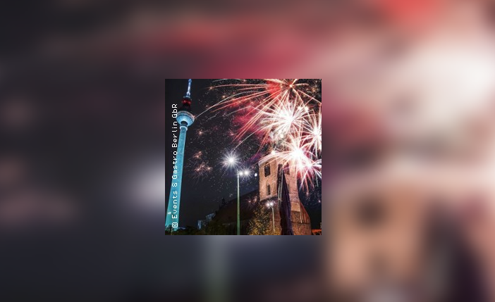 Wo man Silvester 2026 in Berlin feiert: Locations, Termine und Preise